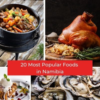 20 Most popular foods in Namibia