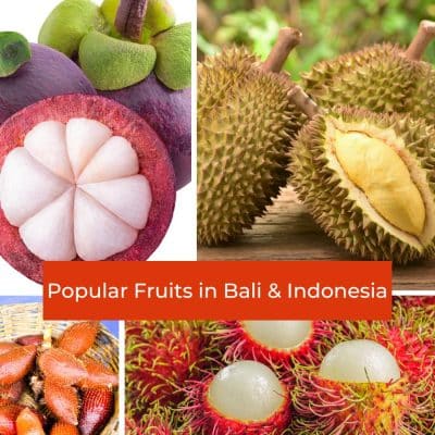 Popular Fruits in Bali, Indonesia