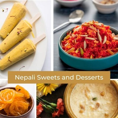 Nepali Sweets and Desserts