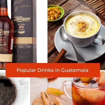 Popular Drinks in Guatemala