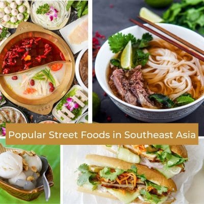 Popular Street Foods in Southeast Asia