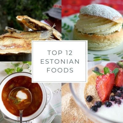 Top 12 Estonian Foods