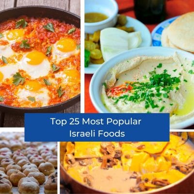 Top 25 Most Popular Israeli Foods