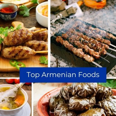 Top Armenian Foods